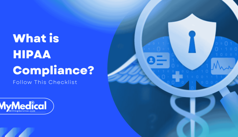What is HIPAA Compliance? Follow This Checklist